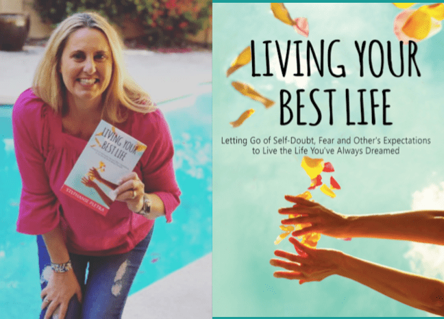Stephanie Pletka. Author of Living Your Best Life